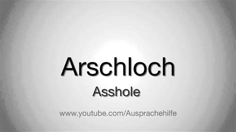 german asshole|How to Say Asshole in German – Arschloch.